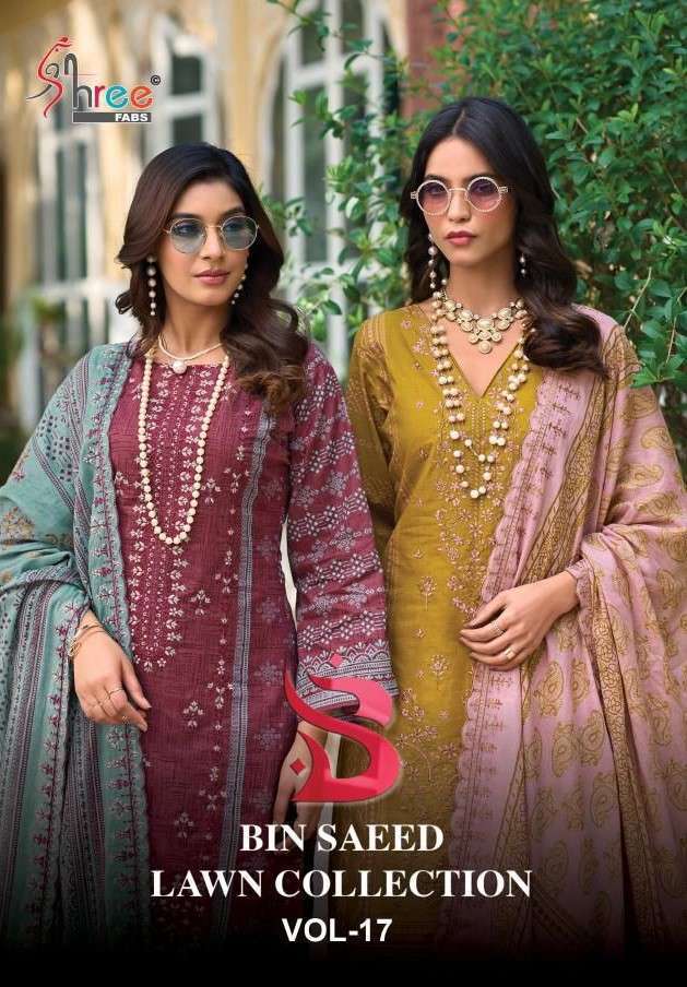 SHREE FAB BIN SAEED LAWN COLLECTION VOL 17 PURE COTTON EMBRODERY WORK LADIES SUIT SUPPLIER IN SURAT 